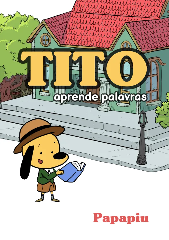 Coleção Tito: Seu filho aprende inglês rindo — 9 histórias + atividades